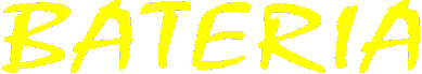 Schriftzug "BATERIA"