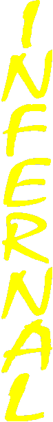 Schriftzug "INFERNAL"